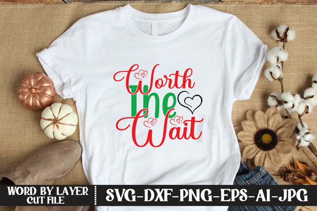 Worth the Wait SVG CUT FILE SVG MStudio 