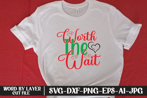Worth the Wait SVG CUT FILE SVG MStudio 