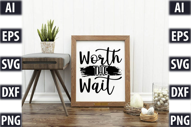 worth the wait SVG SVGista 