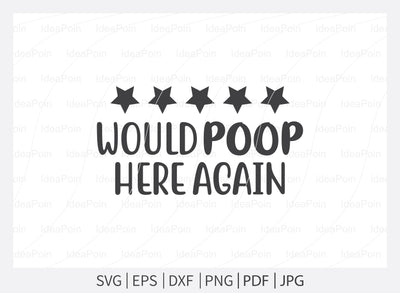 Would poop here again svg, Dogs SVG, Dog Bandana SVG, Dog Life svg, Dog Bandana Designs, Dog Mom, Dog png, Dog jpg, Dog dxf SVG Dinvect 