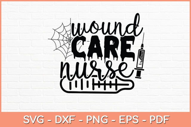 Wound Care Nurse Halloween Svg Design SVG artprintfile 
