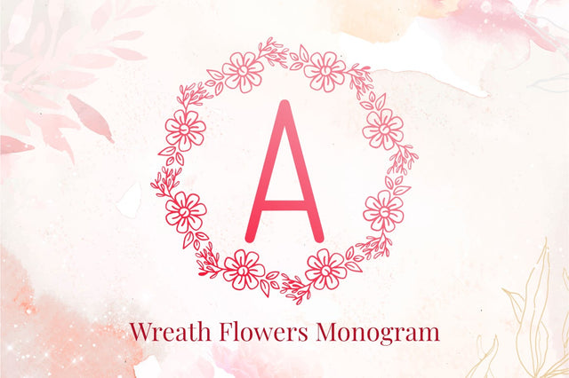 Wreath Flowers Monogram Font Masyafi Studio 