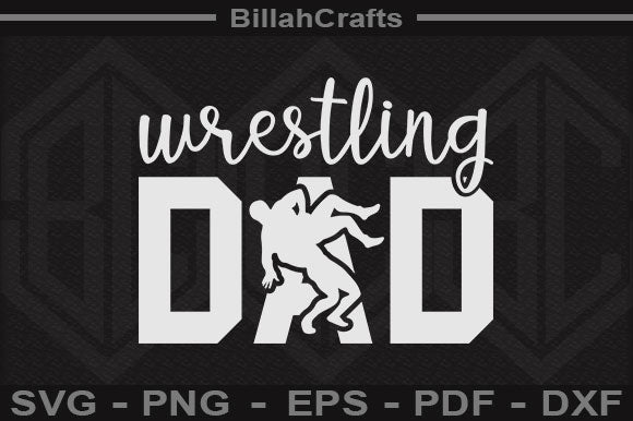 Wrestling Dad SVG File SVG BillahCrafts 