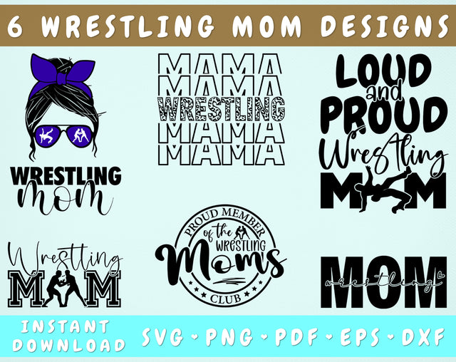 Wrestling Mom SVG Bundle, 6 Designs, Wrestling Mama SVG, Loud And Proud Wrestling Mom SVG, Proud Member Of The Wrestling Moms Club SVG SVG HappyDesignStudio 