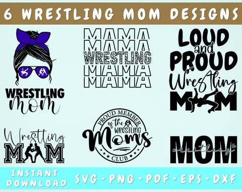 Wrestling Mom SVG Bundle, 6 Designs, Wrestling Mama SVG, Loud And Proud Wrestling Mom SVG, Proud Member Of The Wrestling Moms Club SVG SVG HappyDesignStudio 