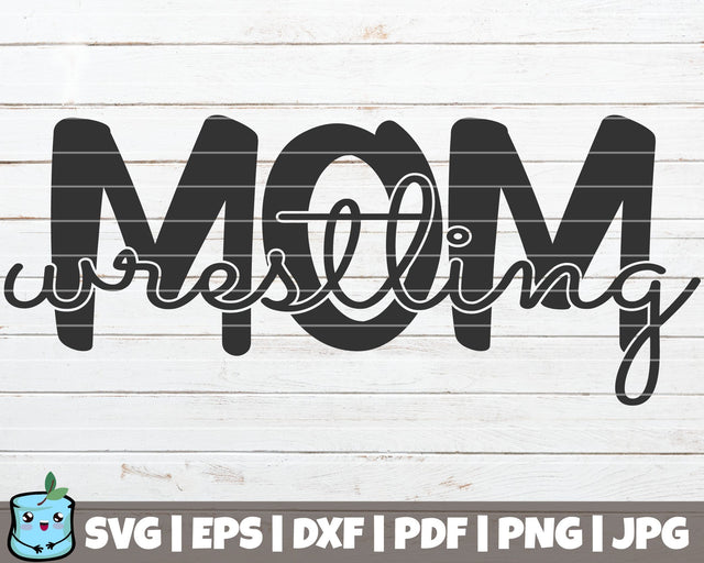 Wrestling Mom SVG MintyMarshmallows 