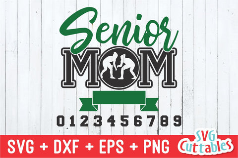 Wrestling Senior Mom svg - Wrestling Cut File - svg - eps - dxf - png - Wrestling Team - Silhouette - Cricut - Digital File SVG Svg Cuttables 