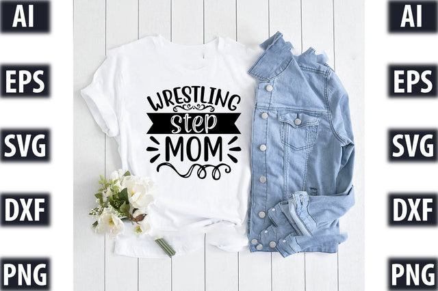 wrestling step mom SVG SVGista 