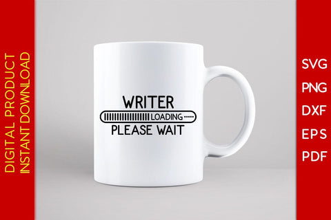 Writer Loading Please Wait SVG PNG PDF Cut File SVG Creativedesigntee 