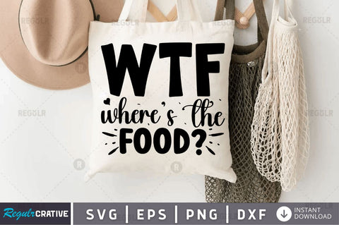 Wtf where's the food SVG SVG Regulrcrative 