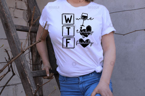 WTF Wine turkey family SVG SVG Regulrcrative 