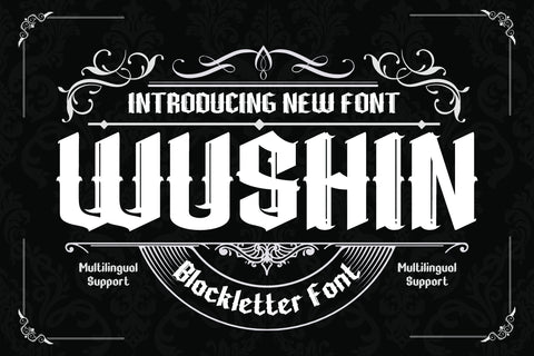 WUSHIN Blackletter font Font twinletter 