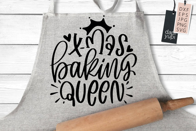 X-Mas Baking Queen SVG Christmas Quotes SVG dapiyupi store 