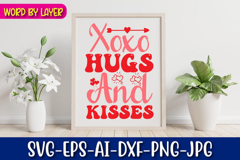 Xoxo Hugs and Kisses Retro Valentine's Day Design SVG Blessedprint 