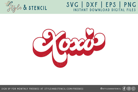 Xoxo SVG - Valentine Shirt SVG - Retro Valentine SVG Style and Stencil 