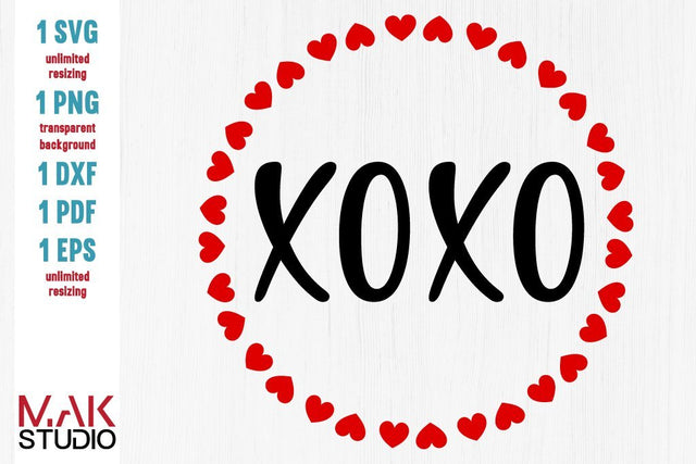 XOXO svg, Valentine's day svg, Valentine's day cut file, Funny love svg, Girl heart saying, XOXO for Silhouette, XOXO for Cricut SVG MAKStudion 