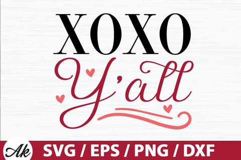 Xoxo y'all SVG SVG akazaddesign 