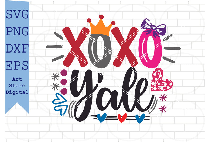 XoXo Y'all Svg, Xoxo Svg, Valentine Svg, Png, Dxf, Eps Cut Files - So ...