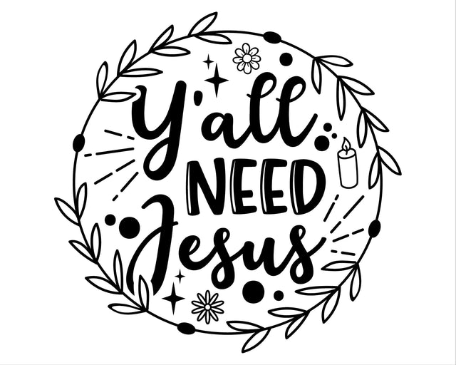 Y'all Need Jesus Stencil SVG SVG Ikonart Design Shop 