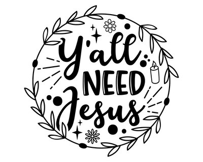 Y'all need Jesus SVG SVG HQDigitalArt 
