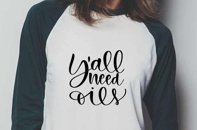 Yall Need Oils | Essential Oils | Oils SVG So Fontsy Design Shop 