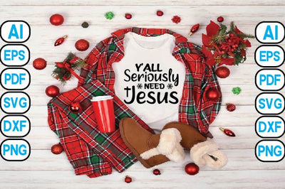 Y'All Seriously Need Jesus SVG Craftlabsvg24 