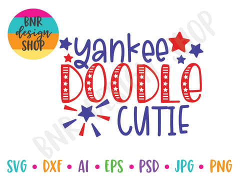 Yankee Doodle Cutie SVG SVG BNRDesignShop 