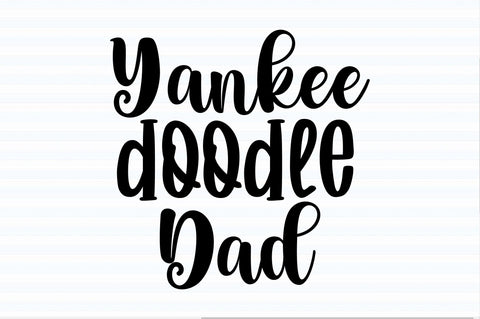 Yankee doodle dad svg SVG orpitasn 