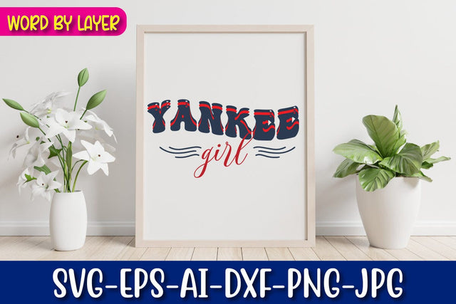 yankee girl SVG Blessedprint 