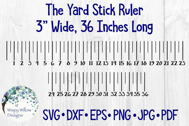Yard Stick Ruler SVG Wispy Willow Designs 