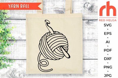 Yarn Ball SVG - Crochet Hook DXF SVG RedHelgaArt 