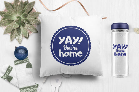 Yay! You are here. Yay! You are home. Love Family SVG Quote SVG Zoya Miller 