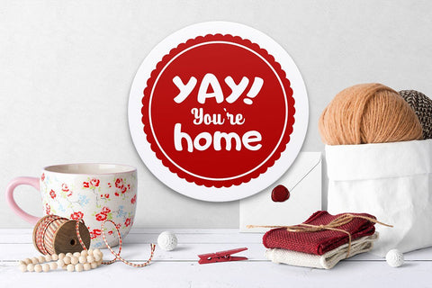 Yay! You are here. Yay! You are home. Love Family SVG Quote SVG Zoya Miller 