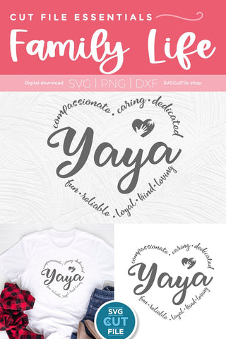 Yaya svg, grandma yaya svg, cute yaya gift, mother's day yaya, grandma svg, grandparent svg, grandmother, svg dxf png, yaya with heart words SVG SVG Cut File 