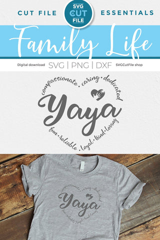 Yaya svg, grandma yaya svg, cute yaya gift, mother's day yaya, grandma svg, grandparent svg, grandmother, svg dxf png, yaya with heart words SVG SVG Cut File 