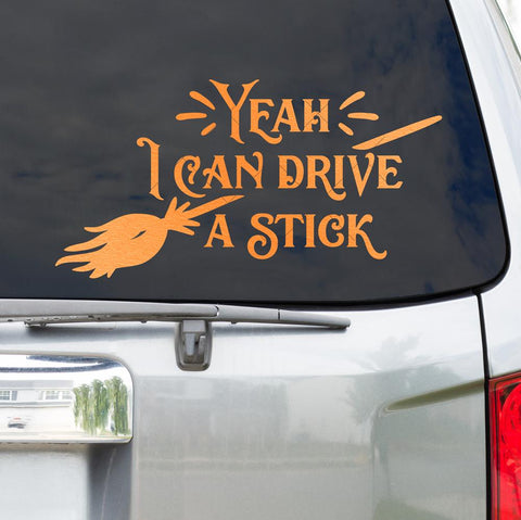 Yeah I can drive a stick - funny Halloween SVG for car decal SVG Chameleon Cuttables 