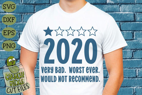 Year 2020 1 Star Review Funny SVG Cut File SVG Crunchy Pickle 
