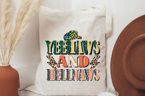 Yeehaws And Hellnaws Sublimation Sublimation Jagonath Roy 