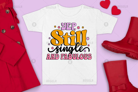 Yep still single and Sublimation PNG Sublimation Regulrcrative 