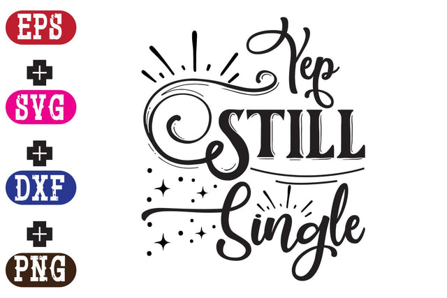 Yep still single SVG Nurstore 