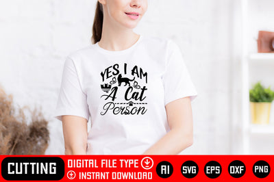 Yes I Am A Cat Person SVG CraftlabSvg29 