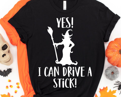 Yes I Can Drive A Stick Halloween SVG SVG She Shed Craft Store 