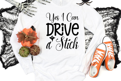 Yes I Can Drive a Stick SVG CraftlabSvg29 