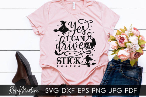 Yes I Can Drive A Stick SVG for Cricut Silhouette, Sublimation Design SVG Funny Halloween cutting file SVG RoseMartiniDesigns 