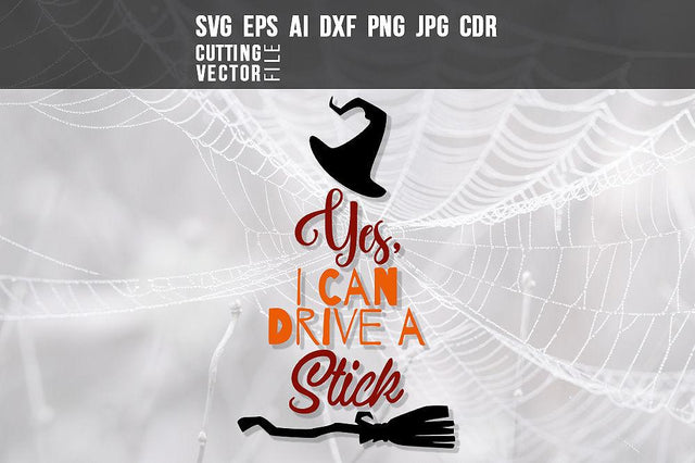 Yes, I can drive a stick SVG SVG VectorSVGdesign 