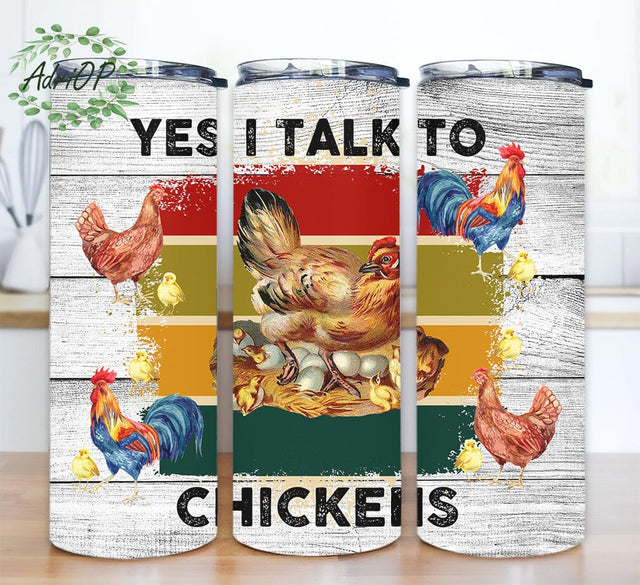 Yes I Talk To Chickens 20oz Skinny Tumbler Png, Cute Chicken Lady Tumbler, Chicken Lover Gift, Farm Animal Tumbler, Chicken Life, Chicken Mom Sublimation AdriOP 