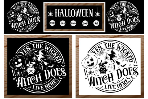Yes. The Wicked Witch Does Live Here Round Sign SVG SVGs,Quotes and Sayings,Food & Drink,On Sale, Print & Cu SVG DesignPlante 503 