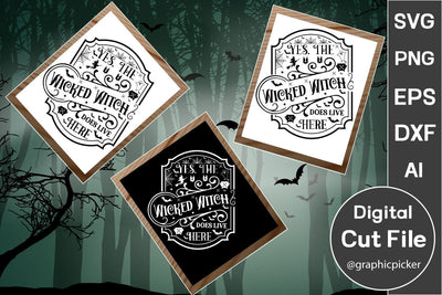 Yes. The Wicked Witch Does Live Here Round Sign SVG SVGs,Quotes and Sayings,Food & Drink,On Sale, Print & Cut SVG DesignPlante 503 