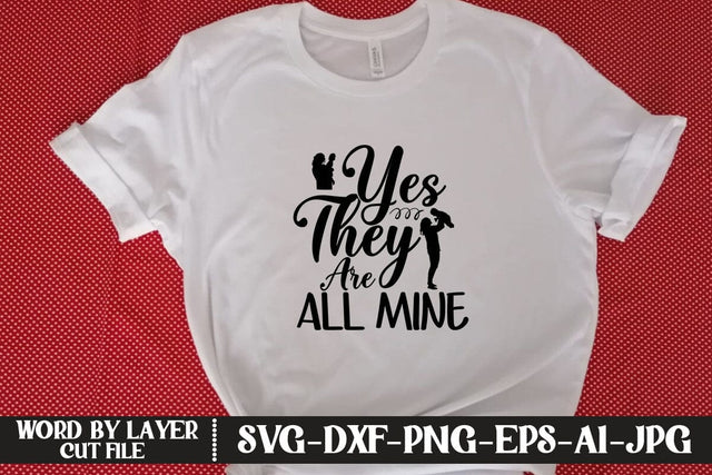 Yes They Are All Mine SVG MStudio 