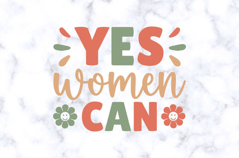 Yes women can SVG SVG Regulrcrative 